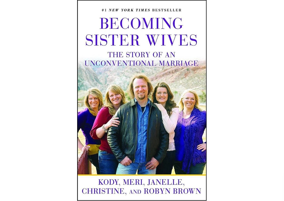 The cover of the Brown family's memoir, ‘Becoming Sister Wives’ showing Meri, Christine, Kody, Robyn, and Janelle Brown in the center.