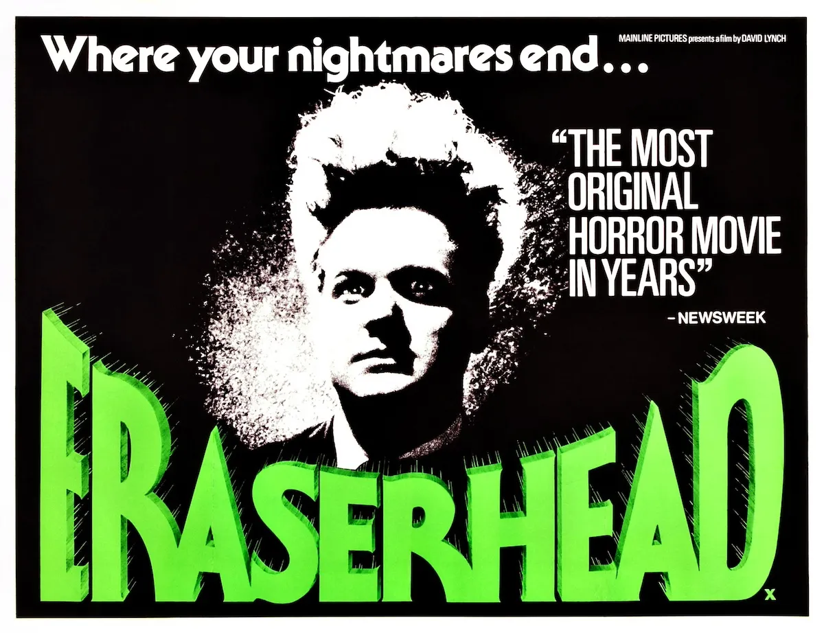 A promotional poster for the David Lynch movie 'Eraserhead' with bright green text